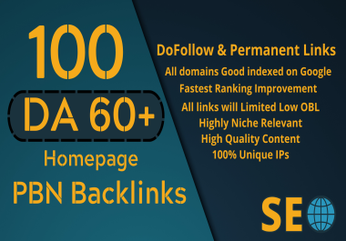 Get 100 High Quality Dofollow DA 60+ Homepage PBN Backlinks