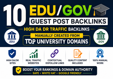 10 ED.U/G0V Guest Post High DA DR TRAFFIC Manually Created From TOP University Domains
