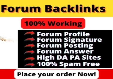 I will create 500 high authority dofollow forum posting and high quality forum profile backlinks.
