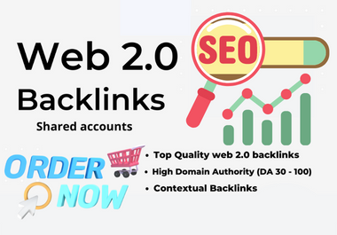 Top Quality web 2.0 backlinks shared accounts