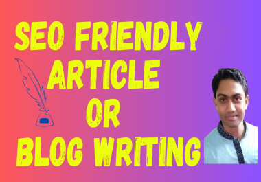 1000+ words SEO Friendly article or blog writing