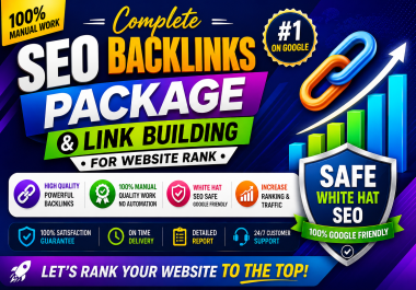 Complete SEO Backlinks Package & Link Building for Website Rank