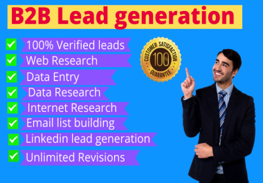 I will do 50 b2b lead generation and targeted list building