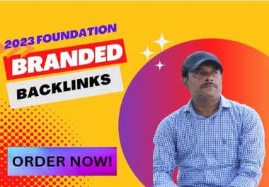 ▶️We will provide 250 branded foundation links that have been created 100% manually.
