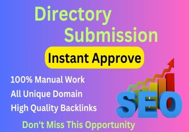 Instant Approval 90 Dofollow Directory Submission Manual Backlinks
