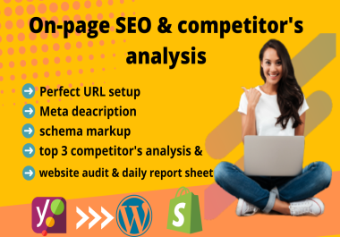 i will do onpage seo and competitor analysis