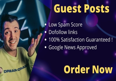 I will do guest post write and publish google news approved site