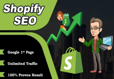 Get your Shopify Store Ranked on 1st page with SEO