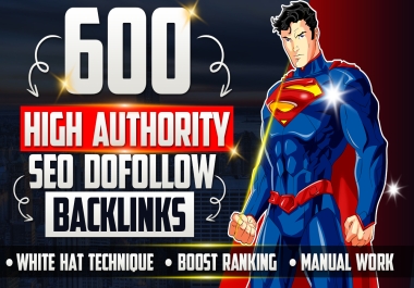 ***** SKYROCKET manually create 600 mix dofollow SEO backlinks with white hat technique