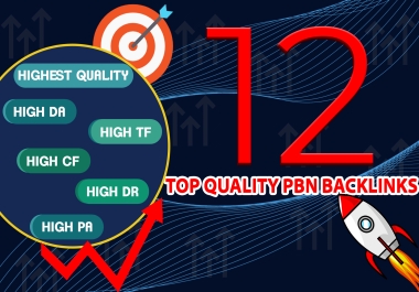 Get 12 High Quality PBNs TF CF DA PA DR Backlinks