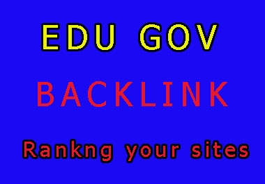 I wll do 50 edugov backlink plus 30 dofollow seo contextual backlink