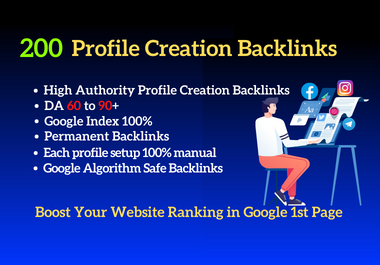 Build 200 Profile Creation Backlinks