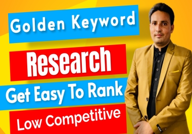 I will do golden SEO keywords research for your website ranking