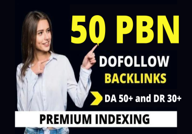 50 homepage PBN posts DA 50+ & DR 30+ all Dofollow unique domains links
