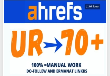 I will increase url rating ahrefs ur 70 plus,  increase ur with guarantee