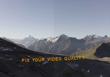 Best Color Correction with fix your Video Quality within Few Hours