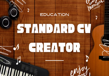 I am a standard CV creator which will be different from the whole world CVs