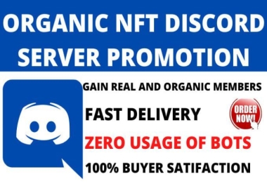 I will do organic NFT discord server promotion,  crypto promotion,  discord promotion,  server promotio