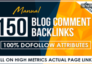 I will do 150 do follow blog comment on high pa da