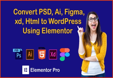 Convert PSD,  ai,  xd,  figma,  sketch,  HTML to wordpress