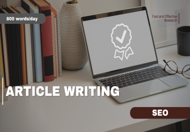 Quality Content Writing on Any Topic,  800 words