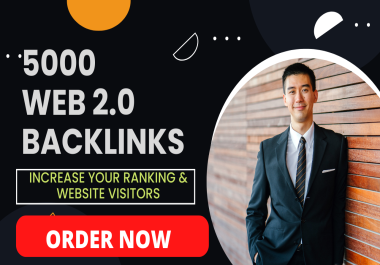 I will build 5000 web 2.0 backlinks