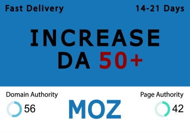 I will increase your website moz da 50 plus