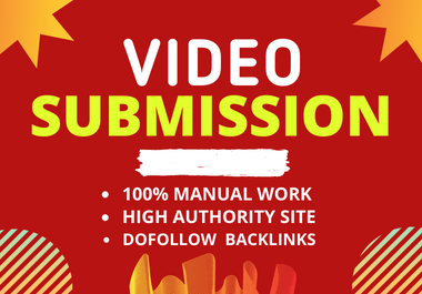 I will provide 70 video submission on high authority video sharing sites dofollow backlinks