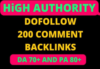 I will do 200 Dofollow Blog comment SEO Backlinks with high DA PA