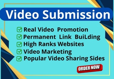 I will do 100 video submission manually on top 85 high PR sites