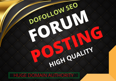 I will do high quality forum profile backlinks,  forum posting 30+