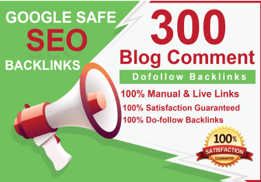 I will create 300 high quality dofollow blog comments backlinks