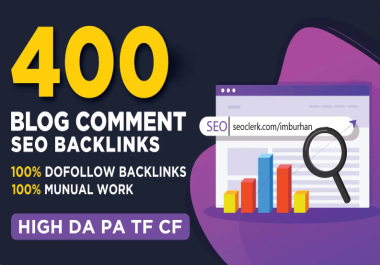 I will do Manually High Quality 400 Blog Comment SEO Backlinks High DA PA