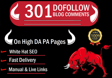 I will do 301 dofollow blog comments domains high quality