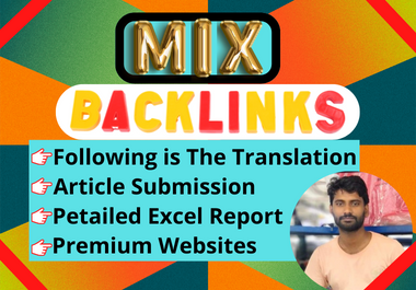I will 80 create all of the best quality mix backlinks