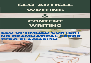 I will be your SEO articles writer or blog content writer