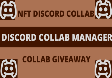 I will do discord collab manager,  collab giveaway manager