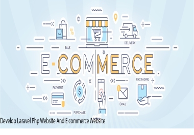 Develop laravel php website and e commerce website