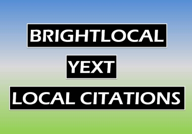 I will do 150 local citations from yext,  Brightlocal