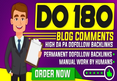 180 Dofollow Blog Comments Backlink High Da Pa