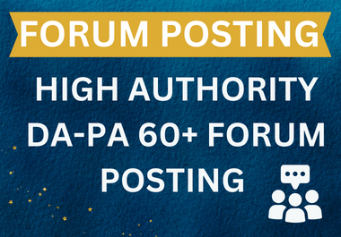 I will provide 70 Forum posting through high authority sites