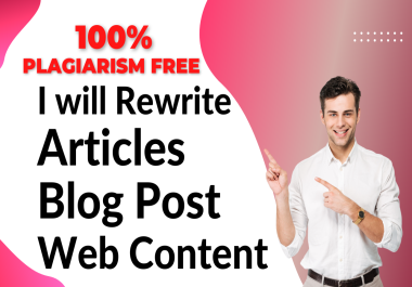 I will rewrite an article or blog post or blog content