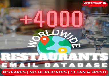 Restaurants Business Database,  B2B Email Database,  +4000 Email List - Fast Delivery