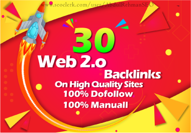 I will manually create 30 web 2 0 Backlinks on high da backlinks