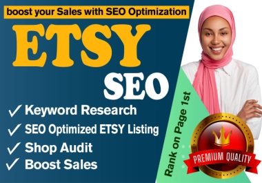I will optimize etsy seo listing to rank and boost etsy sale,  etsy rank