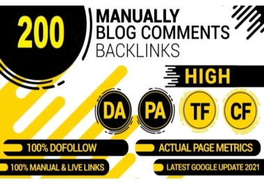 I will do 200 blog comments Dofollow High DA PA backlinks