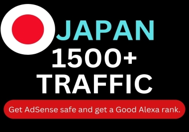 I will do Japan Targeted 1500 High-Quality Web Traffic to Your Website or Blog Site.