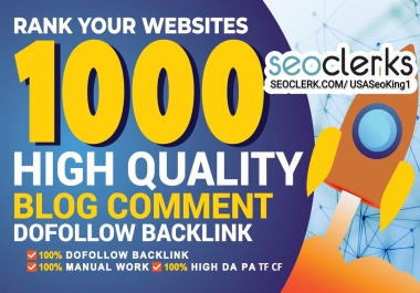 1000 Dofollow Blog Comments High PR10-2 Safe Backlinks Link Building With UK & Italian & France Link