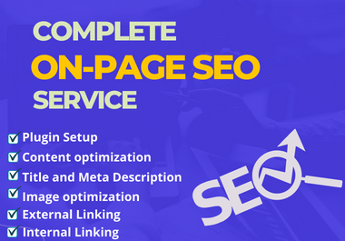 I will do Advance On-page SEO Optimization for Google higher Ranking