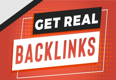 GET REAL Backlinks SEO Package Powerful High Ranking Solution Every Websites